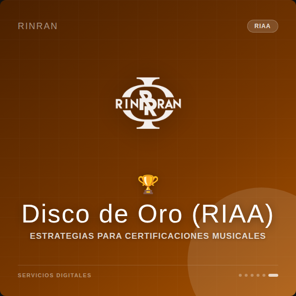 Asesoría para Disco de Oro RIAA Latin